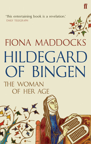 Fiona Maddocks, 'Hildegard of Bingen: The Woman of Her Age' - The Culturium