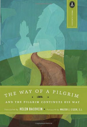 'The Way of a Pilgrim and The Pilgrim Continues His Way' - The Culturium