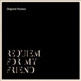 Zbigniew Preisner, Requiem for My Friend - The Culturium
