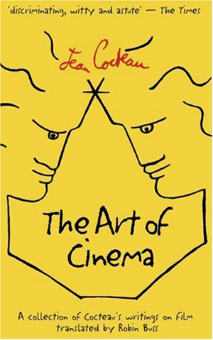 Jean Cocteau, The Art of Cinema - The Culturium