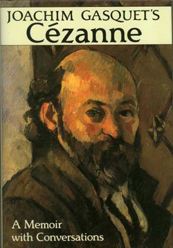 Joachim Gasquet, Cézanne: A Memoir with Conversations on Amazon Joachim Gasquet, Cézanne: A Memoir with Conversations - The Culturium