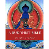 Dwight Goddard, A Buddhist Bible - The Culturium