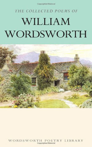 William Wordsworth, The Collected Poems - The Culturium
