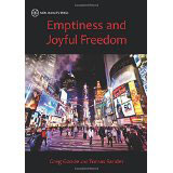 Greg Goode and Tomas Sander, Emptiness and Joyful Freedom - The Culturium