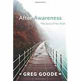 Greg Goode, After Awareness - The Culturium