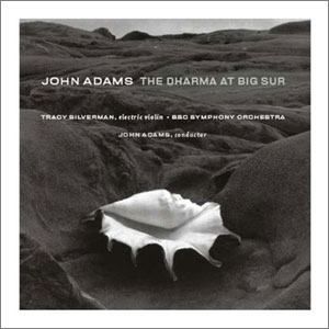 John Adams, The Dharma at Big Sur - The Culturium