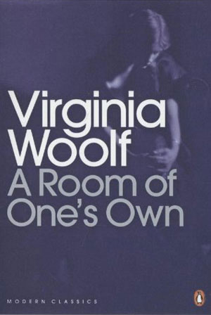 Virginia Woolf, A Room of One's Own - The Culturium