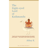 Abhay K, The Eight-eyed Lord of Kathmandu - The Culturium