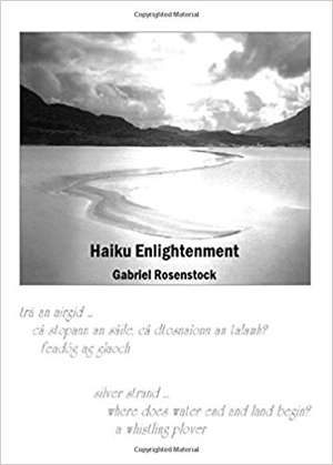 Gabriel Rosenstock, Haiku Enlightenment - The Culturium