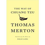 Thomas Merton, The Way of Chuang Tzu - The Culturium