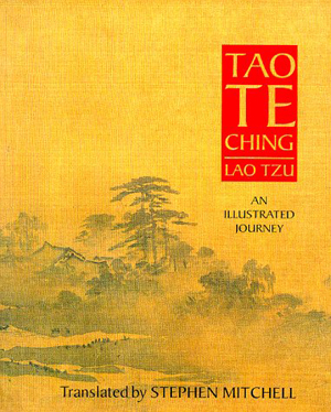Tao Te Ching by Stephen Mitchell Tao Te Ching by Stephen Mitchell