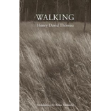 Henry David Thoreau, Walking - The Culturium
