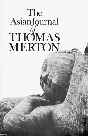 The Asian Journal of Thomas Merton - The Culturium