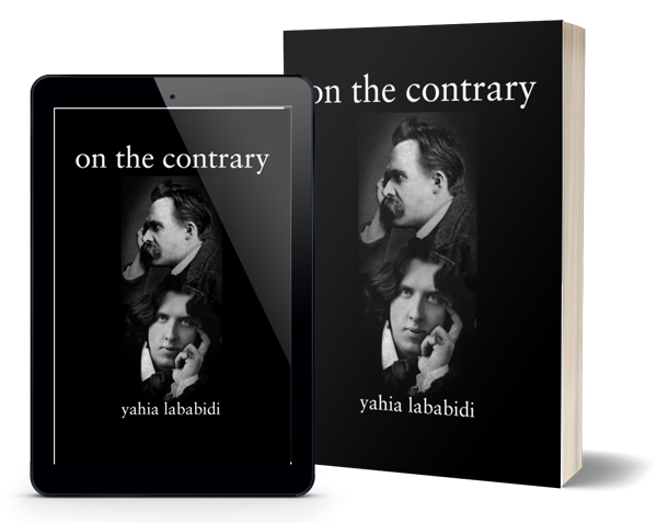 Yahia Lababidi, On the Contrary - The Culturium